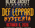 The Black Jacket Symphony Presents Def Leppard's 'Hysteria'