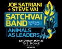 Concert poster announcing Joe Satriani and Steve Vai with the SatchVai Band and Animals as Leaders, May 23 at The Dome, Virginia Beach (Live Nation).