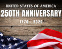 Wooden background with bold white text reading United States of America 250th Anniversary (1776–2026) and a waving American flag in the corner.
