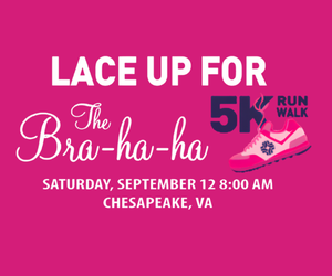 Promo for Lace Up For The Bra-ha-ha 5K Run/Walk on Sept 12 at 8:00 AM in Chesapeake, VA, with a pink background and a pink running shoe icon.
