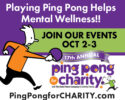 17th Annual PingPongforCHARITY Tournament Events